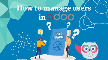 How to Manage Users in Odoo