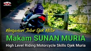 Jalur Ojek Motor Makam SUNAN MURIA High Level Riding Motorcycle skills ojek muria #religioustourism