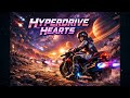 Hyperdrive Hearts