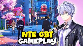 NTE is Absolute CINEMA !! CBT Gameplay Part 1
