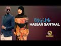 HASSAN GANTAAL 2026 MEEL IGA BANAAN MAY BUUXIN HEES CUSUB VIDEO 4K