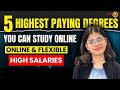 5 Highest Paying Degrees You Can Study Online in 2026