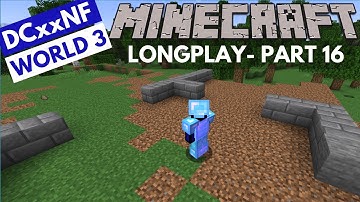 Minecraft 1.18 Longplay Part 16 - Starting Construction On The Farm (No Commentary)