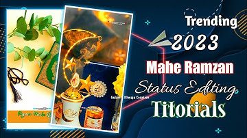Ramzan Coming Soon Status Editing 2023 Karlo Istaq Bal Ki Tayyari Ramzan Aa Raha Hain Titorials Xml