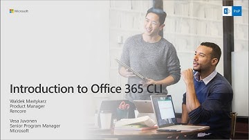 PnP Webcast - Introduction to Office 365 CLI