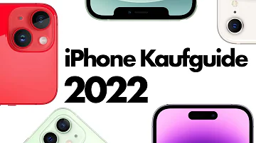 Welches iPhone lohnt sich 2022 noch?