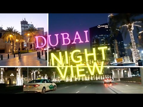 DUBAI VISIT2020 #1 NIGHT VIEW |UAE |