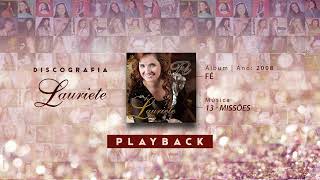 Video thumbnail of "Lauriete | Álbum: Fé | ♫ 13 - MISSÕES - PLAYBACK"