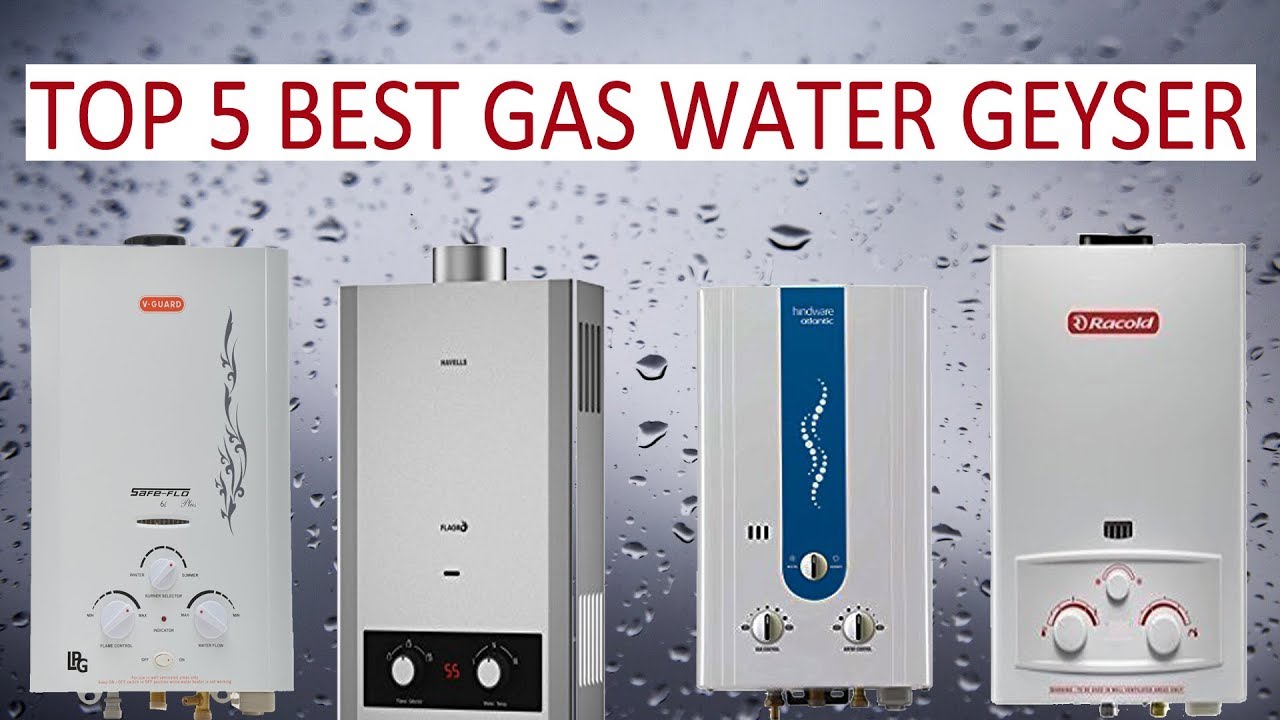 Top 5 Best Gas Water Heater Geyser In India Youtube