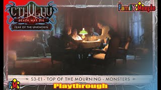 CMON - Cthulhu Death May Die Playthrough - S3 E1 - Top of the mourning
