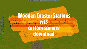 RollerCoaster Tycoon3 Custom Scenery Download Wooden Coaster Station Pieces RCT3 Custom Content