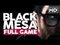 Black Mesa | Full Game Playthrough | No Commentary [PC 60FPS]