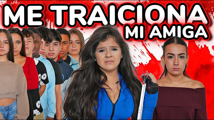 😭 ¡¡MI MEJOR AMIGA ME TRAICIONA!! 😭 PEOR CASTIGO *me pega*