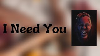 Jelly Roll - I Need You (Lyrics)