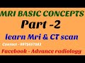 Basic concepts of mri part 2