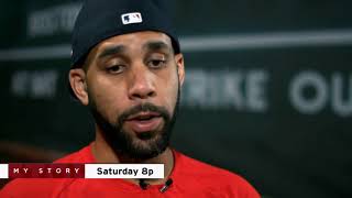Catch David Price's story Saturday at 8 p.m. as he sits down with Jerry Remy in NESN's 'My Story'