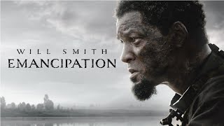 Emancipation (2022) Apple TV Life Trailer with Will Smith