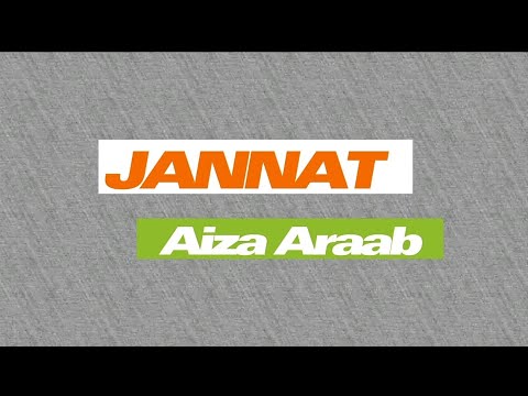 JANNAT - Aiza Arab (lirik lagu)