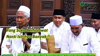 KH. Ahamad Arwan Kitab Afdholus Sholawat Bersama Habib Ali Zainal Abidin Al Kaff