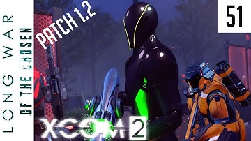 The Limits of Arc Wave Dominance - Long War of the Chosen Patch 1.2 - 51