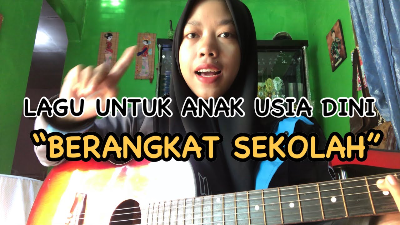 Lagu Berangkat Sekolah | Lagu untuk Anak Usia Dini - YouTube