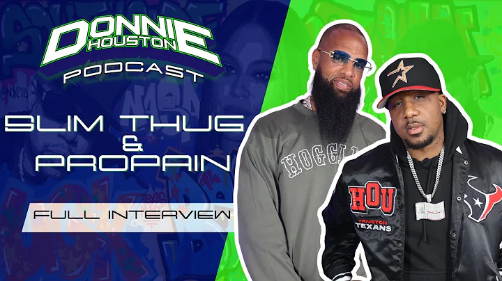 Slim Thug & Propain: New "Double Cup" Movie and Album, How They First Met, Restoring Houston Pride