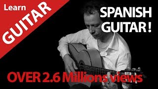 2.5 MILLIONS VIEWS VIDEO ! SPANISH GUITAR LEARN HOW TO PLAY MALAGUENA FLAMENCO