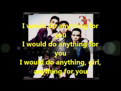 3T-ANYTHING LYRICS