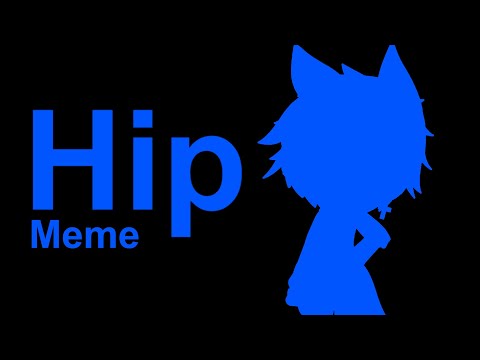 Hip Meme||Gachalife||Ft Husky|| - Hip Meme||Gachalife||Ft Husky||
