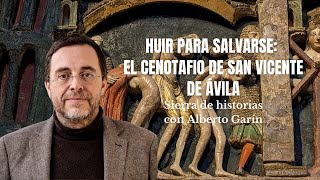 Huir para salvarse: el cenotafio de San Vicente de Ávila