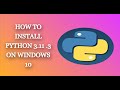 How to Install Python 3 11 3 on windows 10 #howtoinstallpython#installpython#python#install#coding