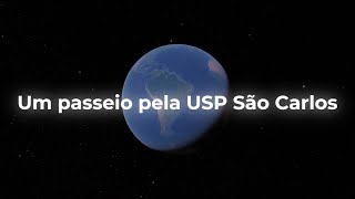 Um Passeio pela USP São Carlos