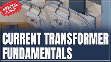 Current Transformer Fundamentals Course