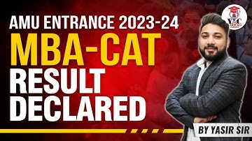 AMU MBA-CAT Result Declared | AMU MBA Entrance 2023-24 | MBA | MFM | MSW | Yasir Ali Classes
