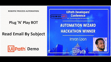 UiPath ROBOT - Read Email By Subject | Video Tutorial