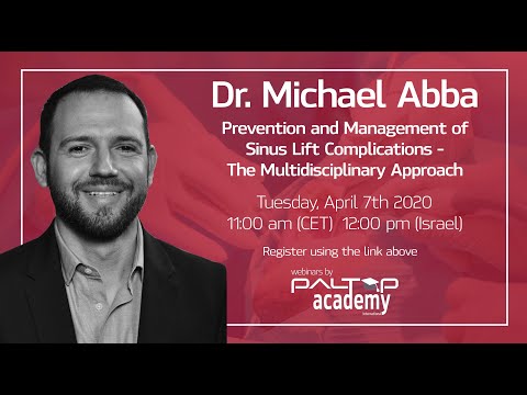 Paltop Webinars- Dr. Michael Abba-Prevention and Management of Sinus Lift Complications