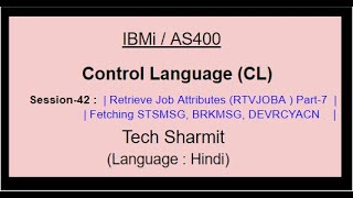 Retrieve Job Attributes (RTVJOBA) Part-7 | rtvjoba command in cl program  |  STSMSG | BRKMSG |