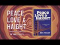 Peace, Love and Haight Official Book Trailer