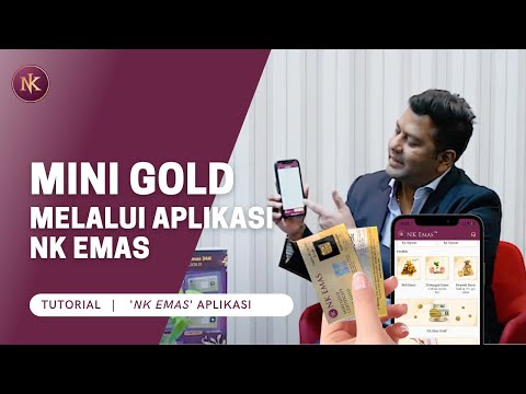 Mini Gold melalui Aplikasi NK Emas | Tutorial