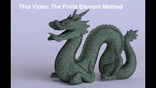 Physics-based animation lecture 4: The Finite Element Method