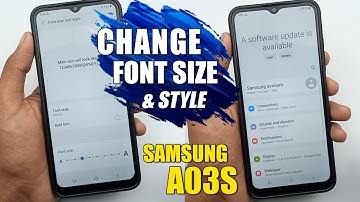 How To Change Font Size & Style - Samsung Galaxy A03s