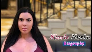 Nicole Nurko  - Bio? Height ? Weight? Relation ?  Life Style?Net Worth? Wiki? Curvy Models