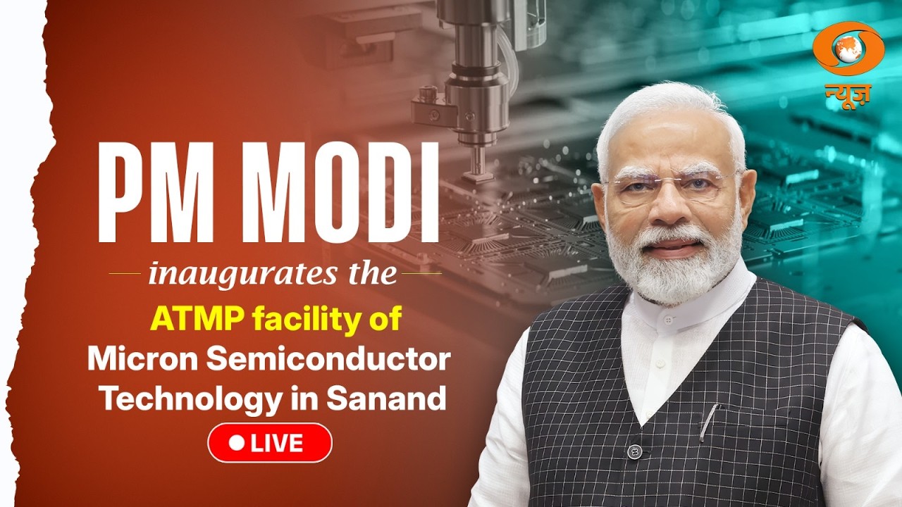 LIVE: PM Modi inaugurates the ATMP facility of Micron Semiconductor Technology in Sanand