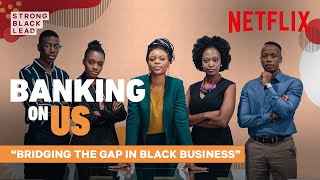 Banking On Us, Episode 2: Business Ownership in the Black Community Profile