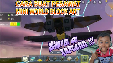 CARA MEMBUAT PESAWAT DI MINI WORLD BLOCK ART