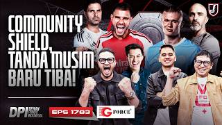 ARSENAL VS MAN CITY JADI TANDA MUSIM BARU, REAL MADRID ERA MOURINHO DIMULAI - DPI - EPS 1783