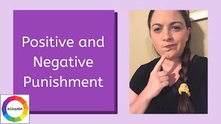 Positive and Negative Punishment: 5th Edition Task List Section B-6 Bcba Task List 5 B 6 Positive And Negative Punishment Contingencies