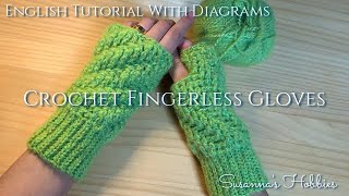 Fingerless Gloves (Spiral) Crochet Hand Warmers Tutorial & Diagrams Wristers 手套장갑Guantes スザンナのホビー