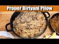 How To Make A Proper Biriyani Pilow - Mutton Style Yukhni Pilow Recipe - Simplified - Easy Recipe!