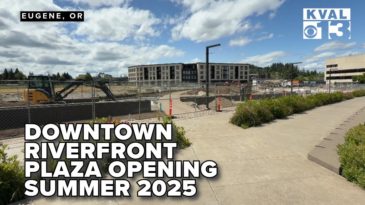 Eugene's Downtown Riverfront Plaza opening in July 2025